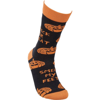 Trick Or Treat Smell My Feet Socks